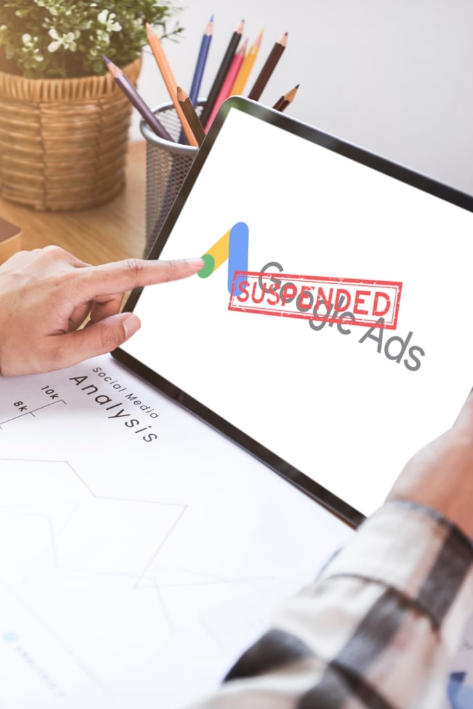 Why did Google suspend my ads account?